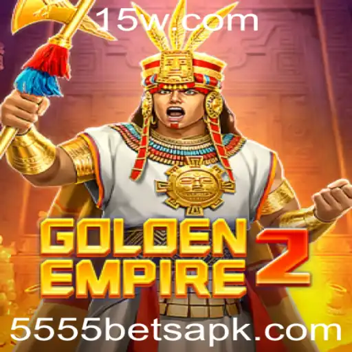 GoldenEmpire2: Um Mergulho no Mundo das Apostas com 5555 Bet